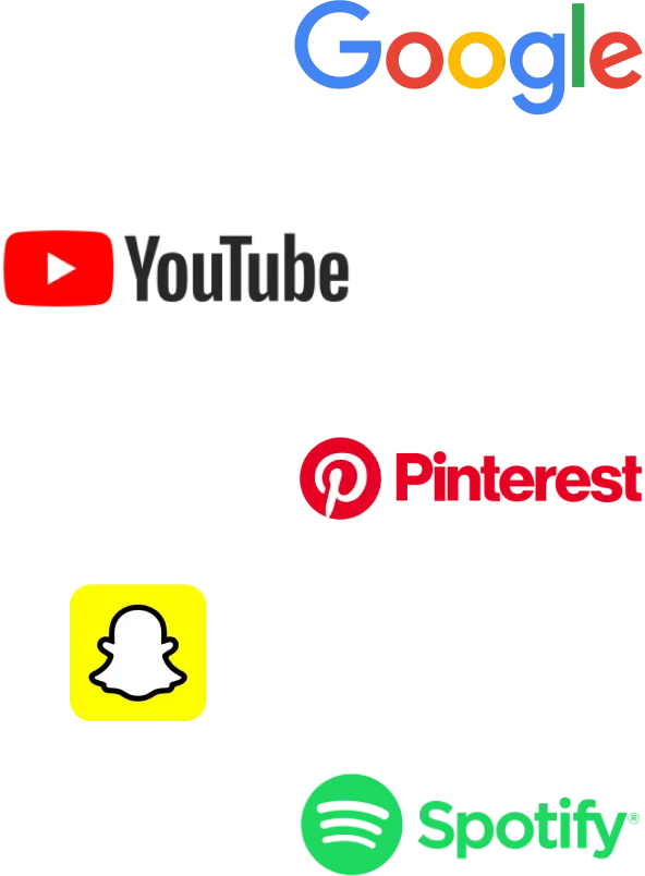 Google, Youtube, Pinterest, Snapchat, Spotify and many more