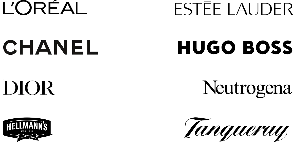 We work with L'oreal, Estee Lauder, Chanel, Hugo Boss, Dior, Neutrogena and many more