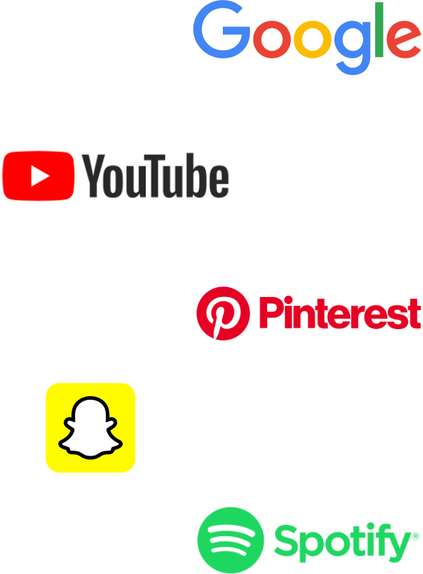 Google, Youtube, Pinterest, Snapchat, Spotify and many more